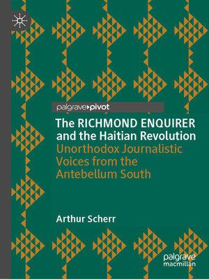 cover image of The RICHMOND ENQUIRER and the Haitian Revolution